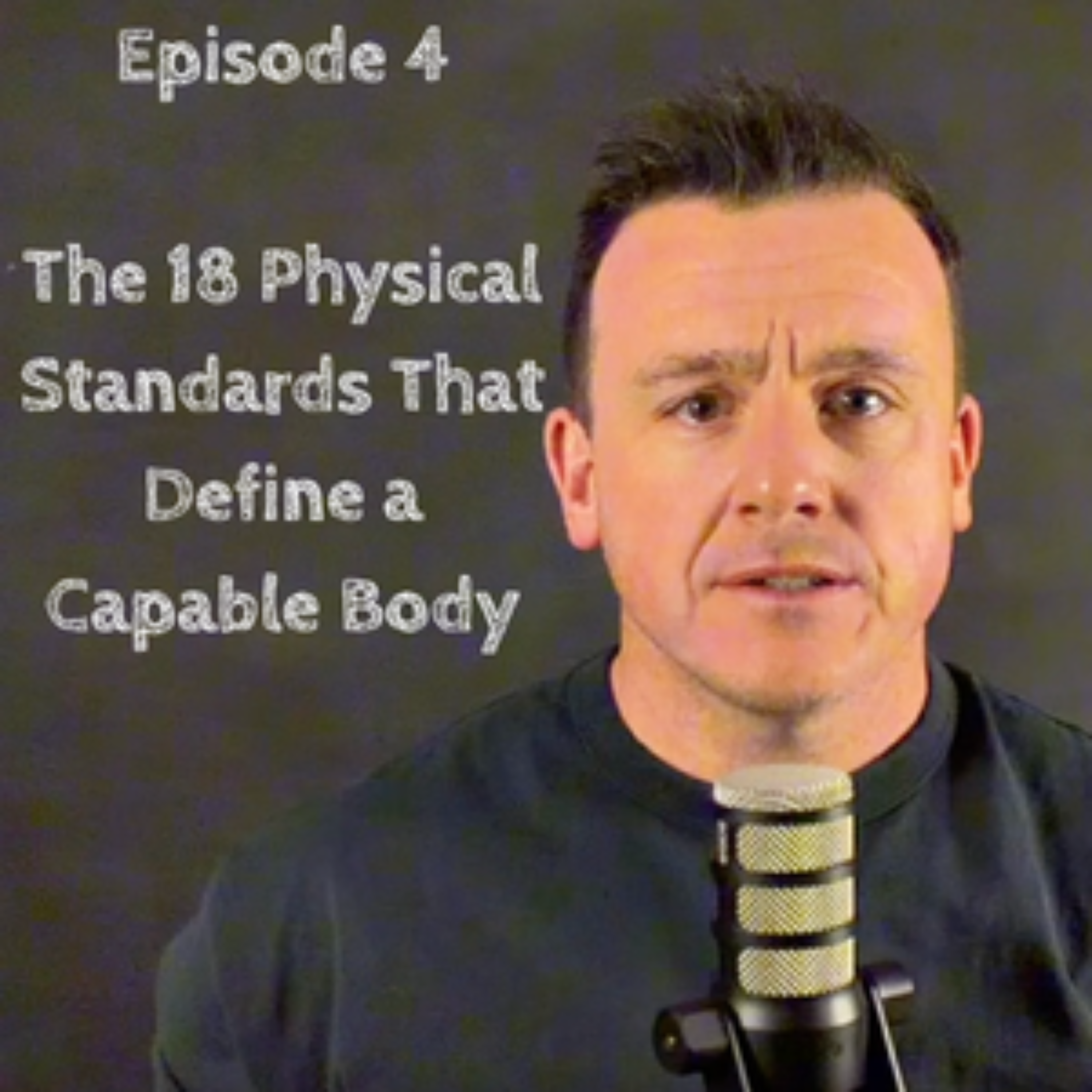 The 18 Physical Standards That Define a Capable Body episode artwork