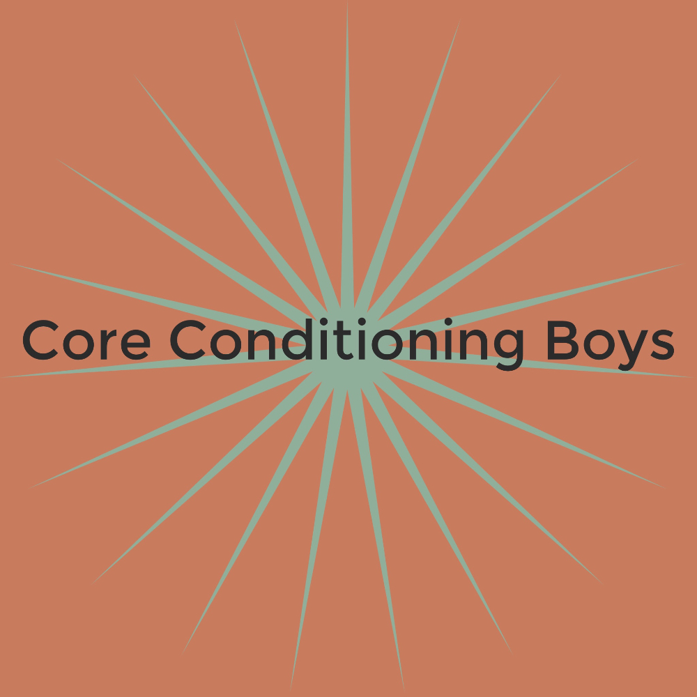 Core Conditioning Boys