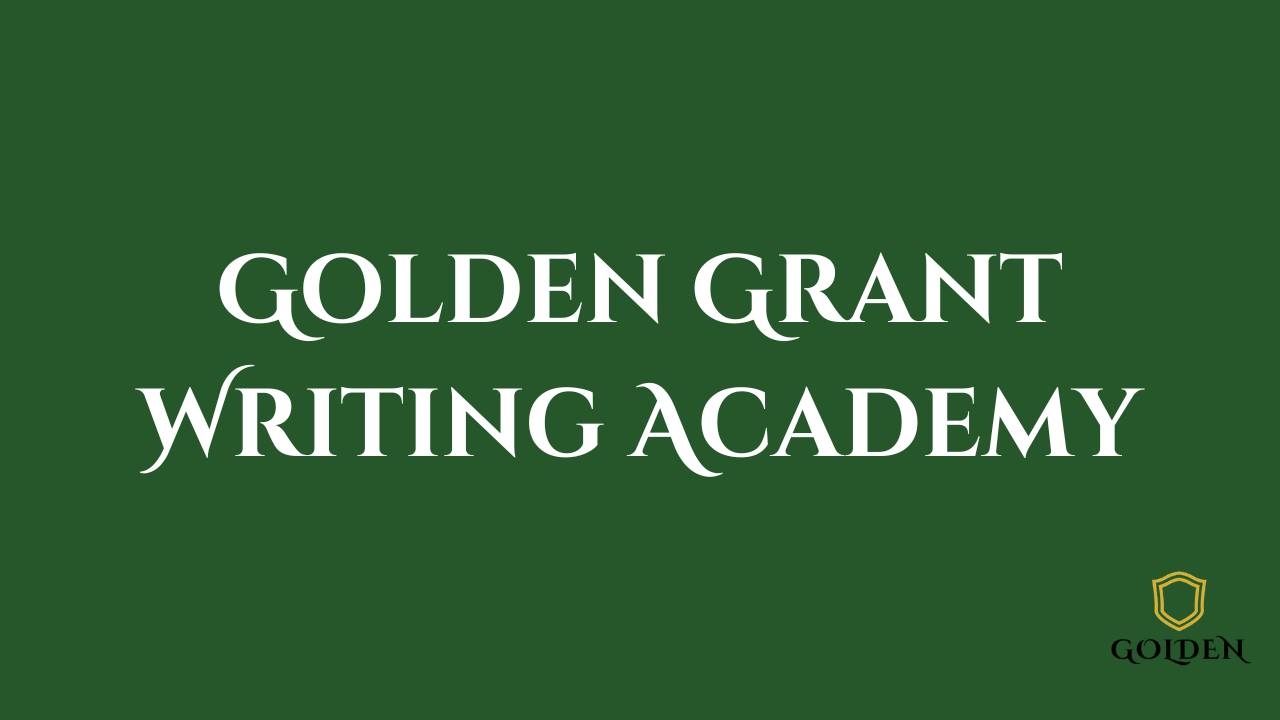 Golden Grant Writing Academy