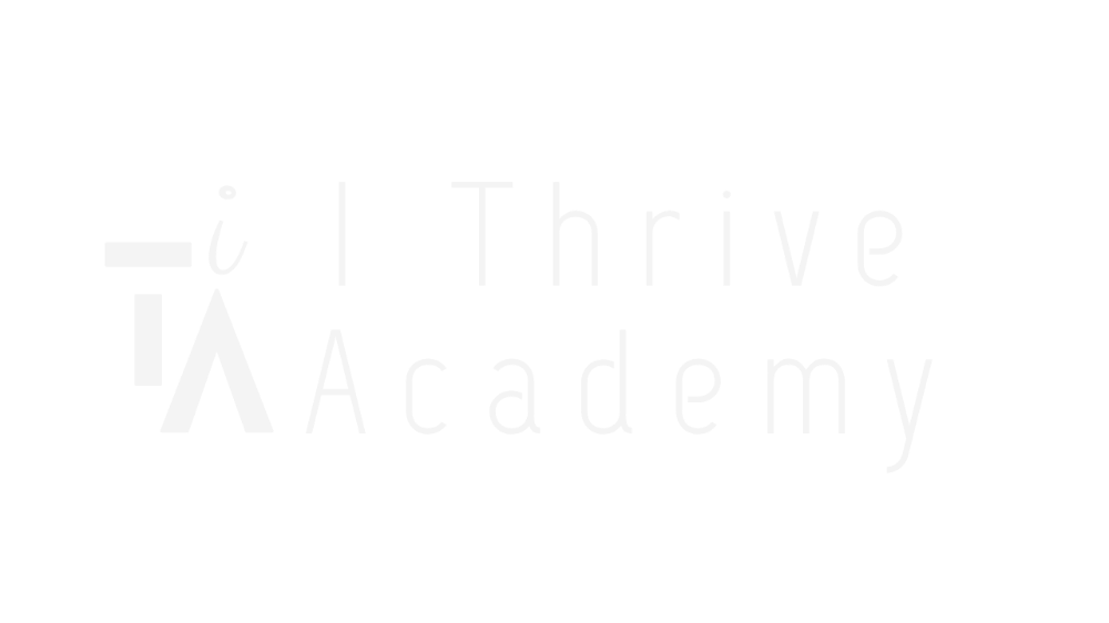 I Thrive Academy