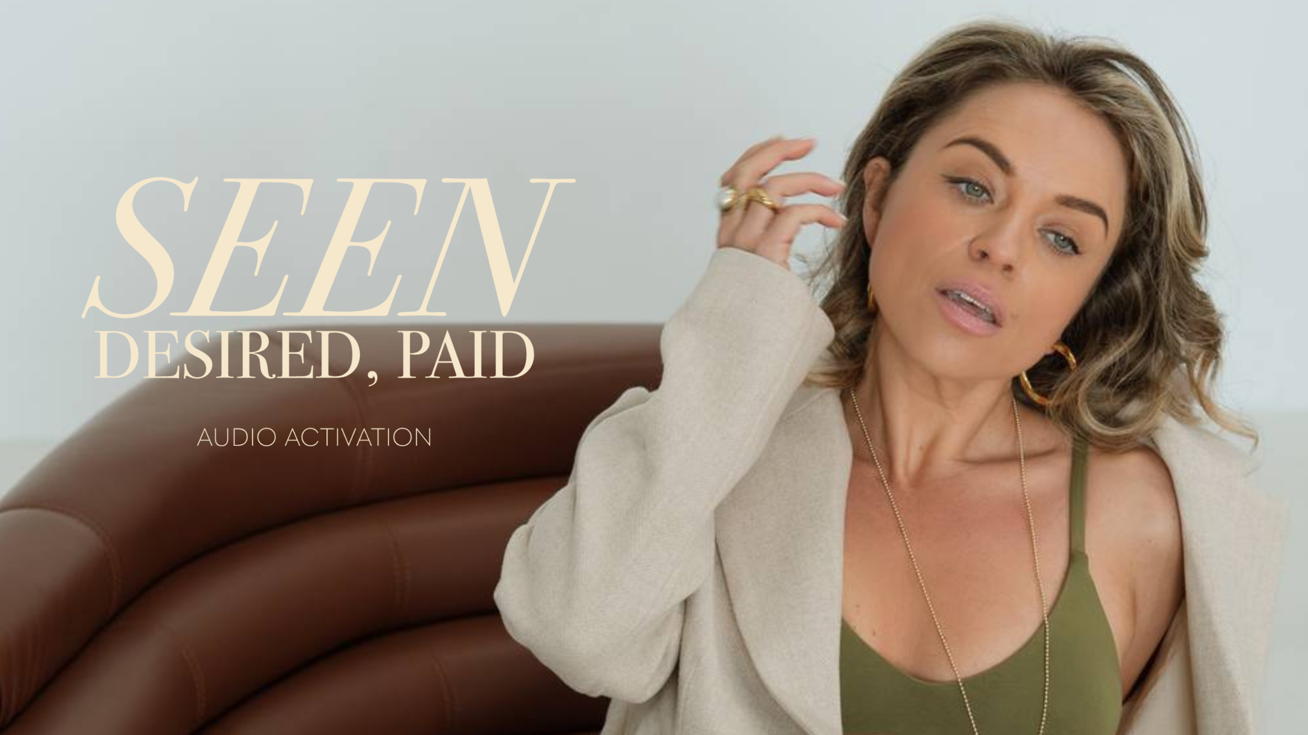 Seen. Desired. Paid.