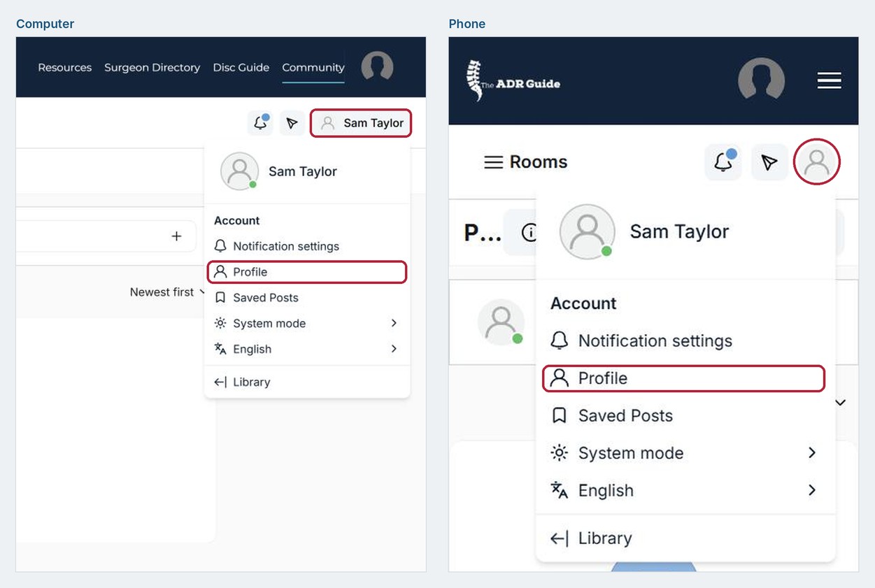 Your name (computer) or the grey person icon (phone) opens the Account menu with Profile