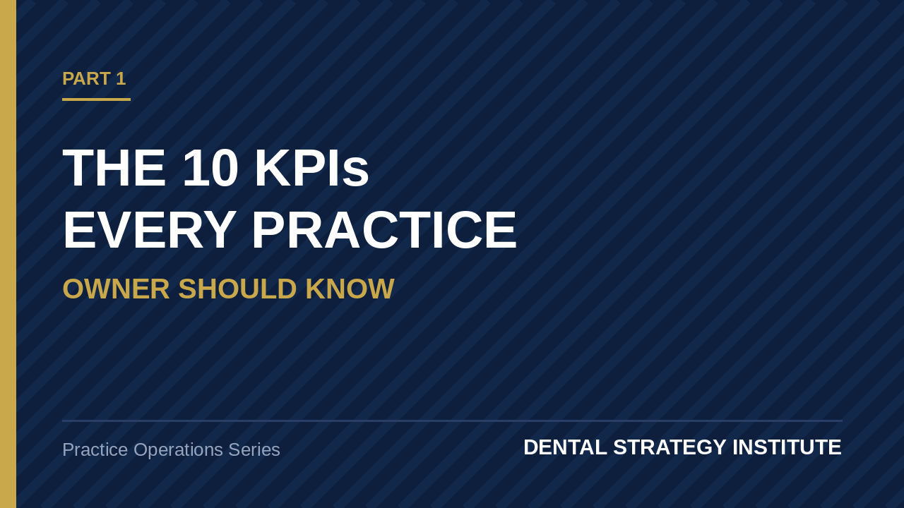 What KPI's should I use in a dental practice?