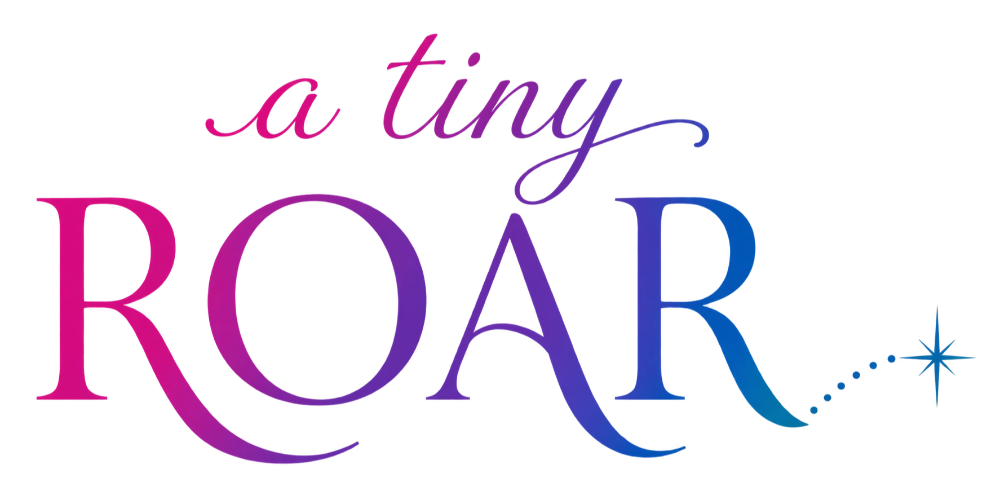 A Tiny Roar