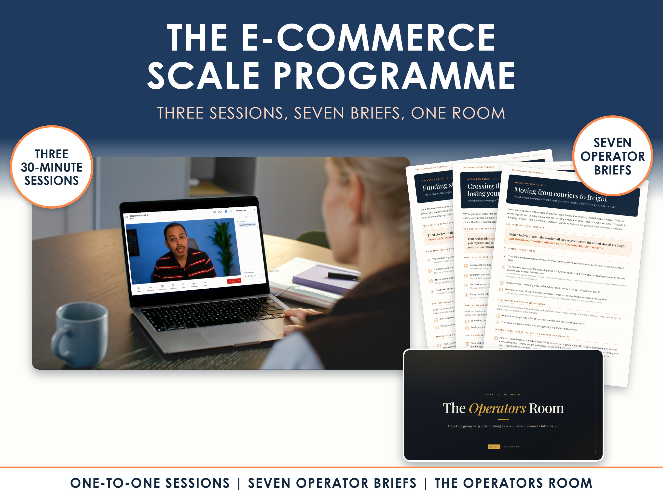 The e-commerce scale programme: a one-to-one session on a video call, three of the seven operator briefs and The Operators Room