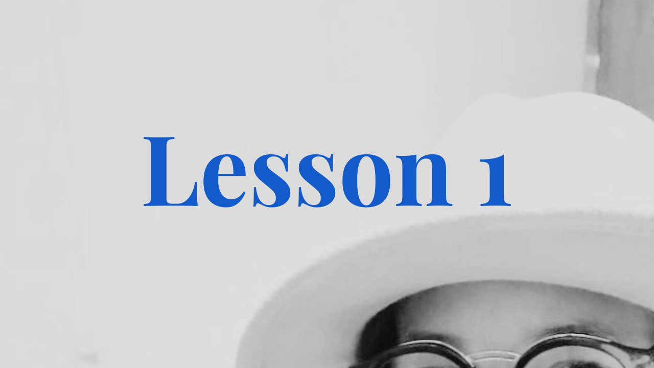 Masterclass lesson 1
