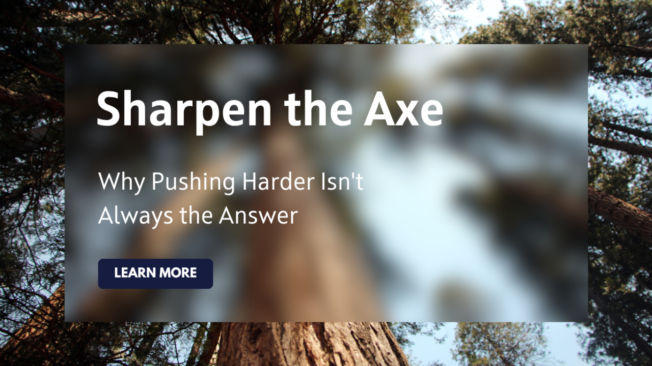 Blog | Sharpen the Axe