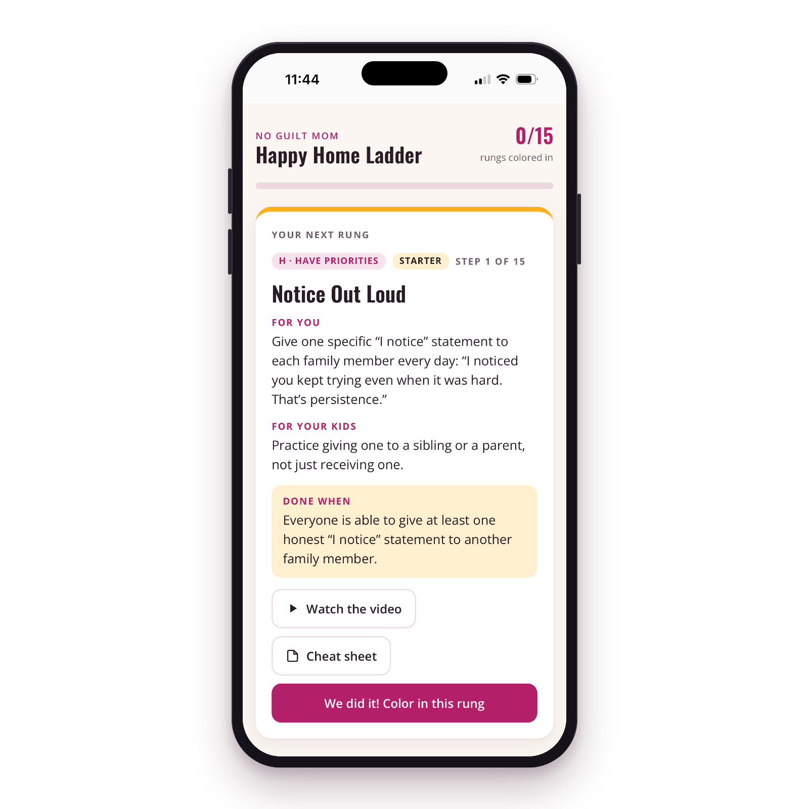 The Happy Home Ladder app showing the first rung, Notice Out Loud