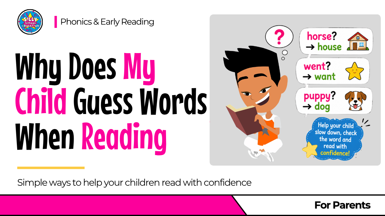 Why Does My Child Guess Words When Reading?