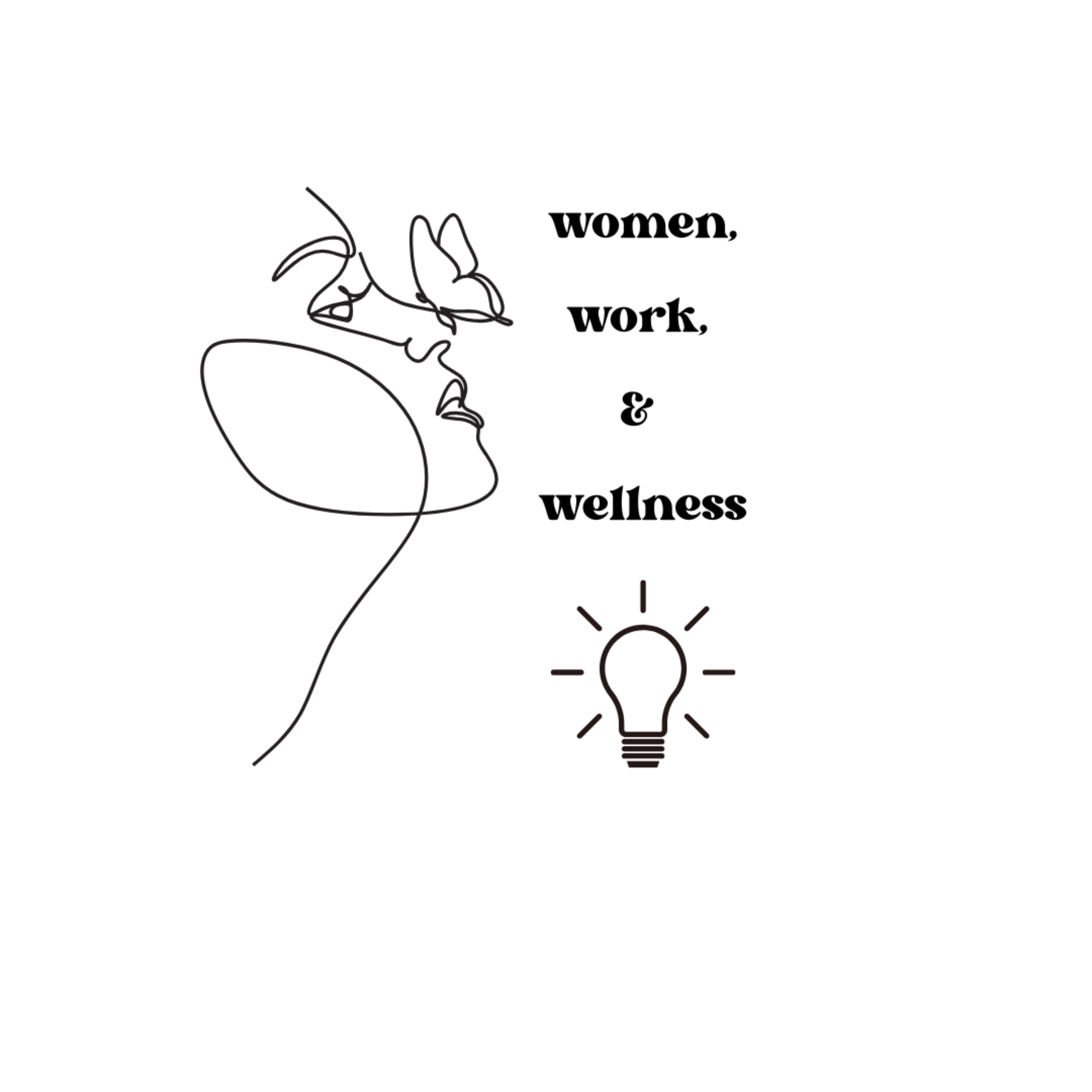Women, Work, and Wellness
