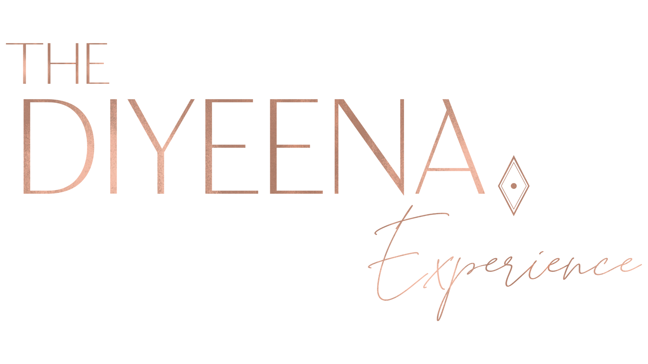 The DiYeena Experience