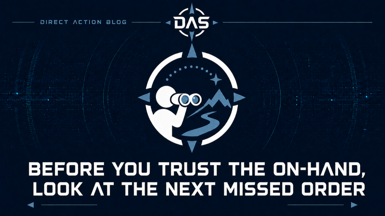Before You Trust the On-Hand, Look at the Next Missed Order