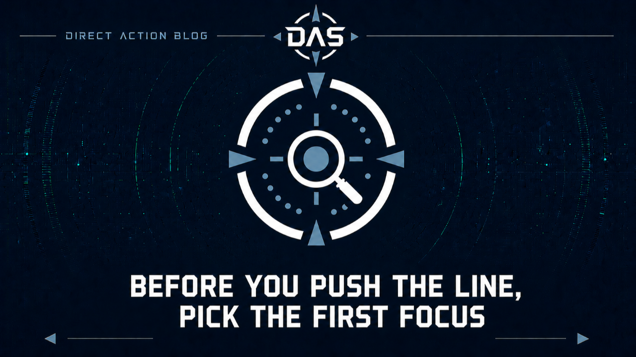 Before You Push the Line, Pick the First Focus