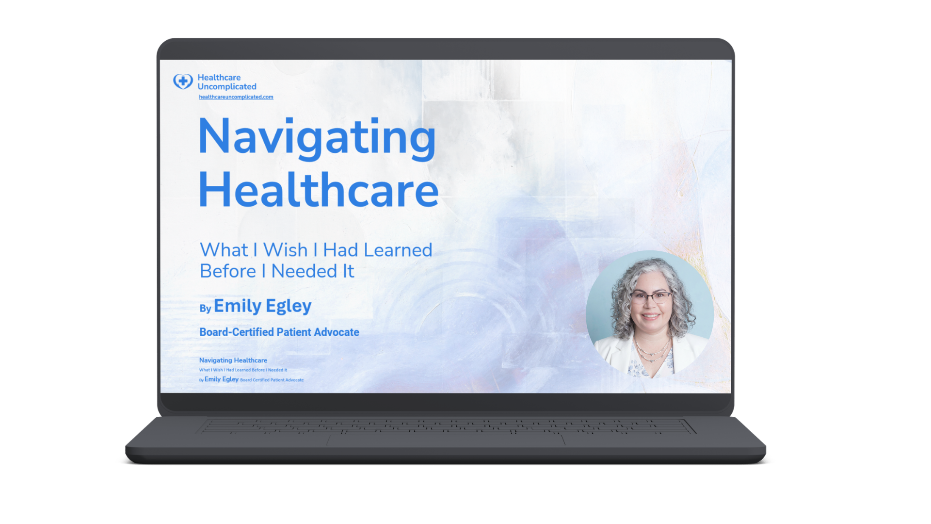 Laptop displaying the Navigating Healthcare free class by Emily Egley