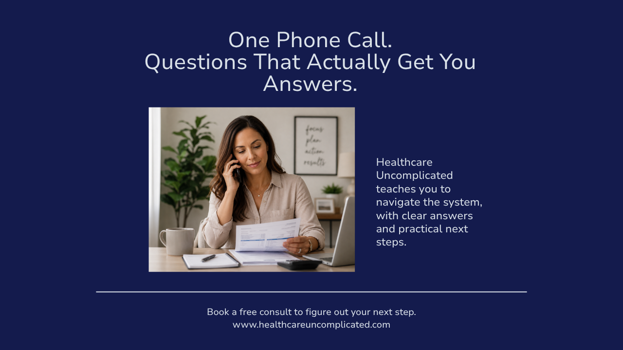 Graphic reading 'One Phone Call. Questions That Actually Get You Answers.' with a photo of a woman reviewing a medical bill while on the phone.