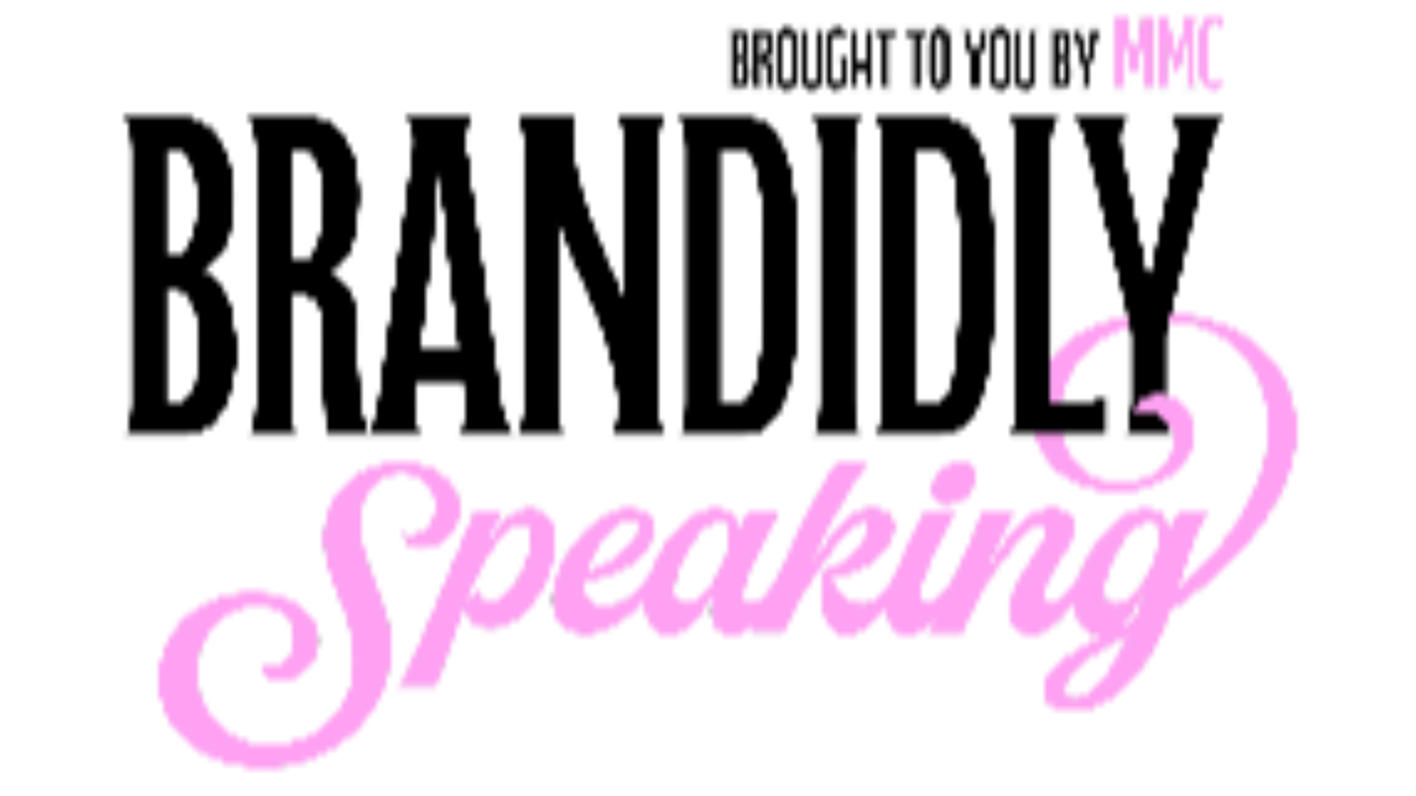 Brandidly Speaking