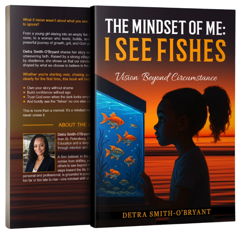 The Mindset of Me: I See Fishes book by Detra Smith-O'Bryant