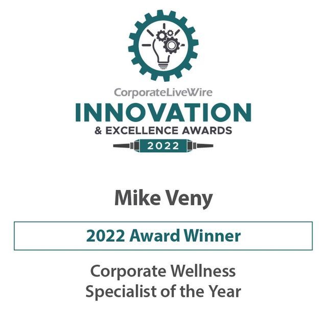Corporate LiveWire Innovation & Excellence Awards 2022 graphic recognizing Mike Veny, one of the top mental health influencers, as the 2022 Corporate Wellness Specialist of the Year.