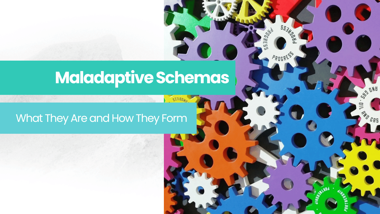 a bunch of colorful gears representing Maladaptive Schemas