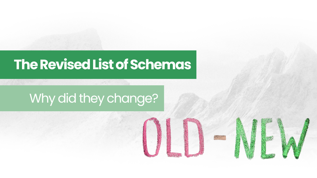 The Revised list of schemas: Old to New