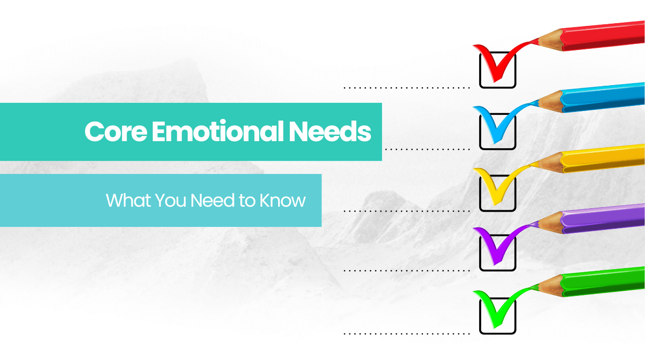 ticking check boxes for emotional needs