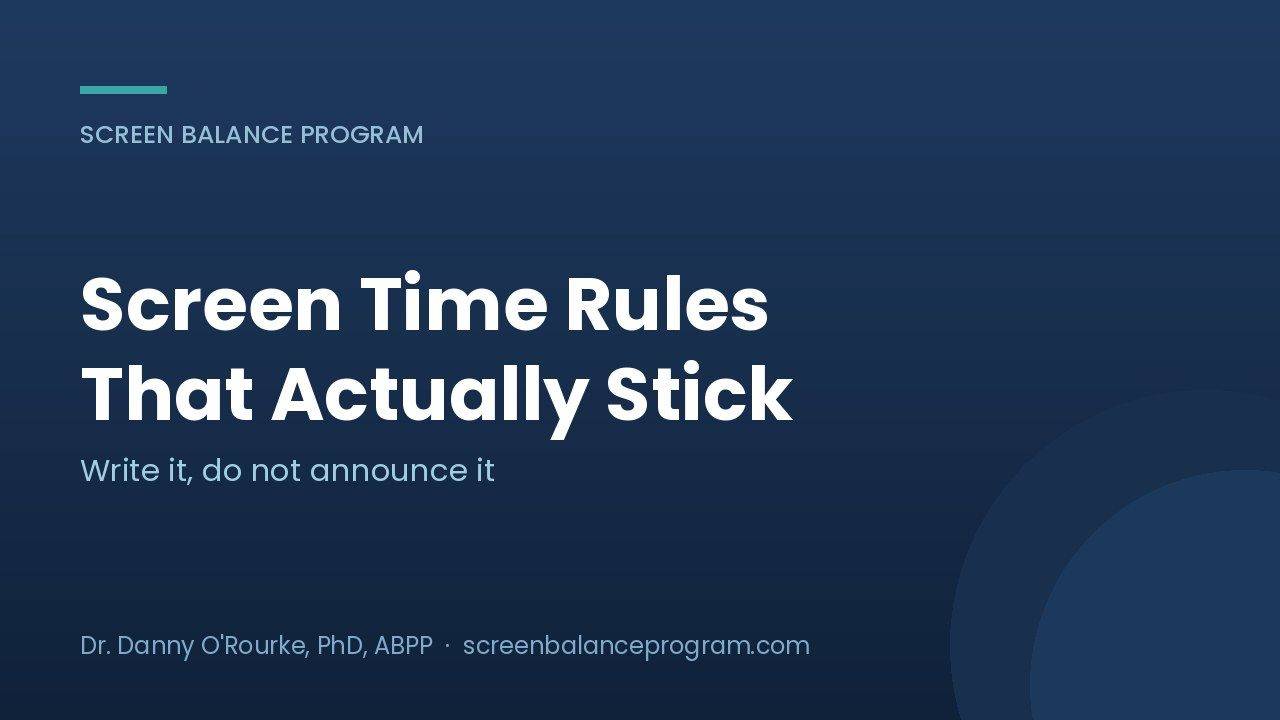 Screen time rules for kids that actually stick, from the Screen Balance Program