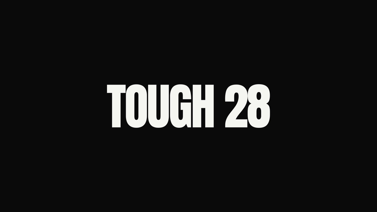 Tough 28