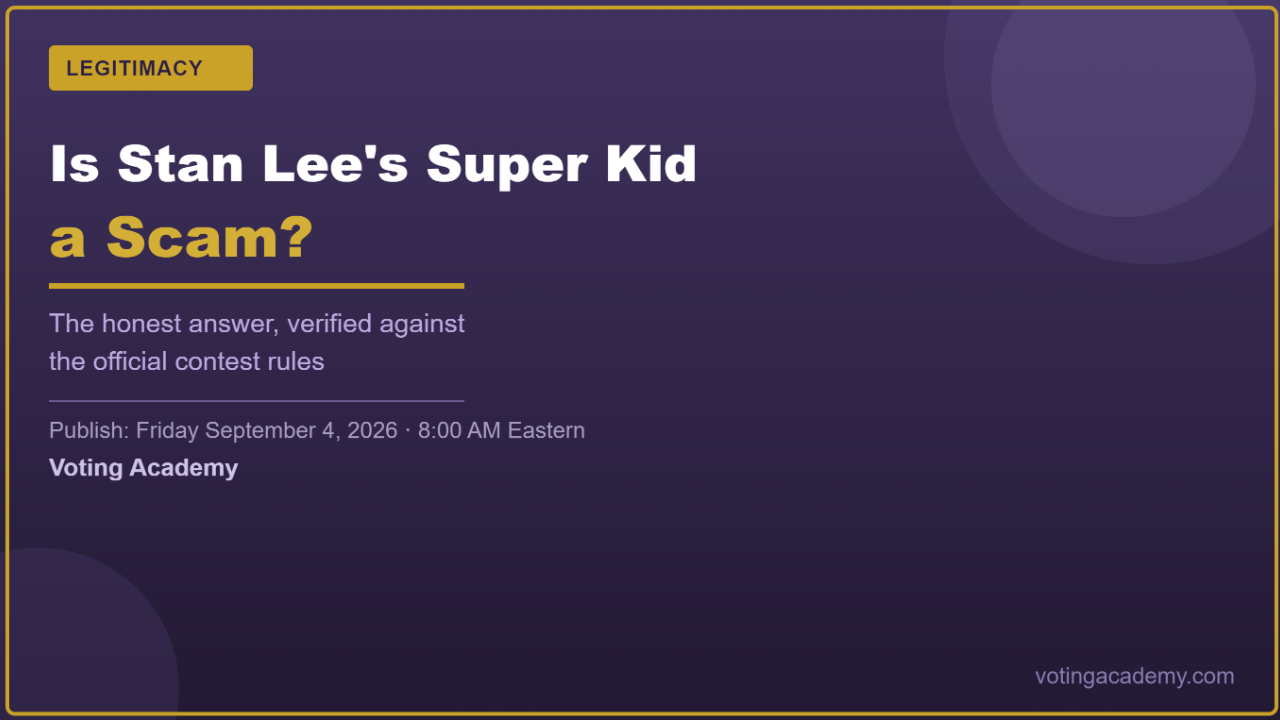 Is Stan Lee's Super Kid a scam? Factual breakdown of the contest rules, charity, and prize for 2026