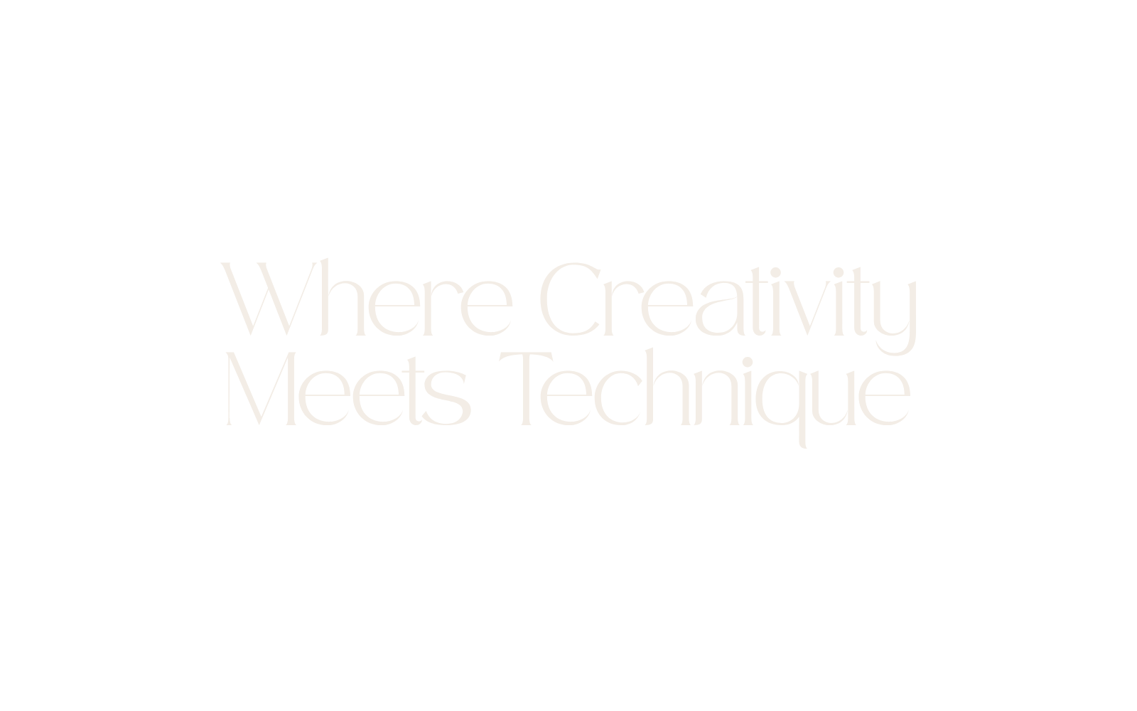Where Creativity Meets Technique