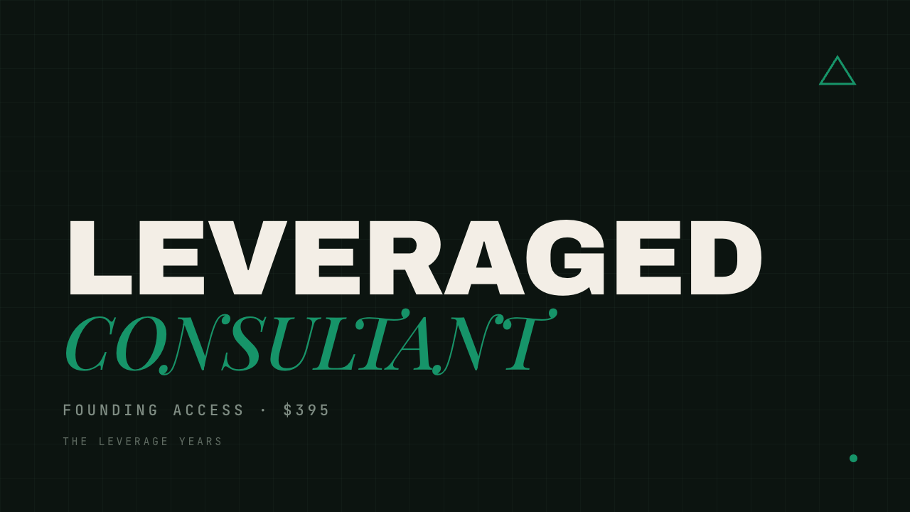The Leveraged Professional for Consultants