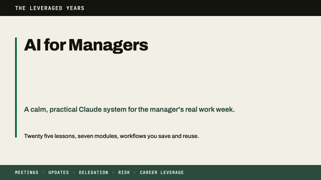 AI for Managers course by The Leveraged Years