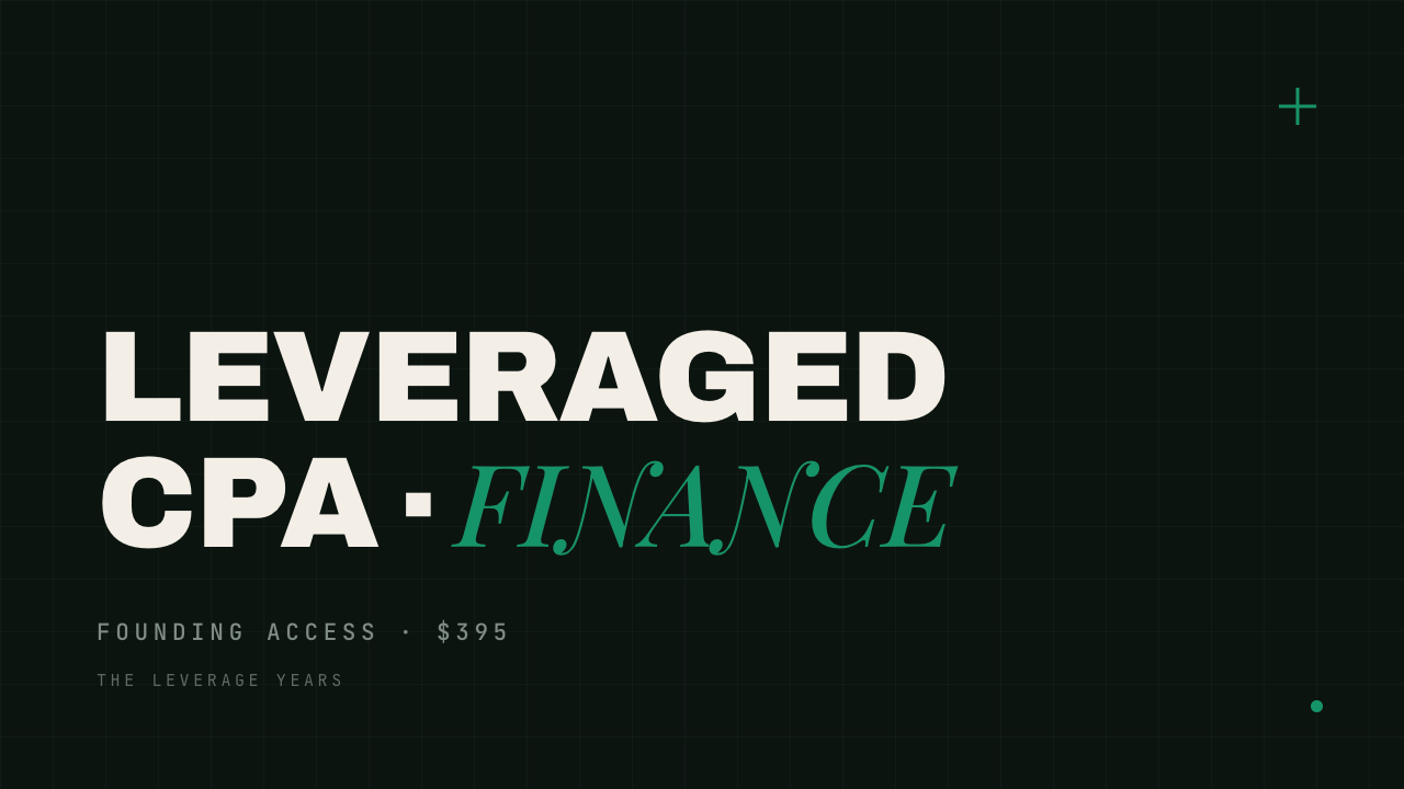 The Leveraged Professional for CPAs and Finance Professionals