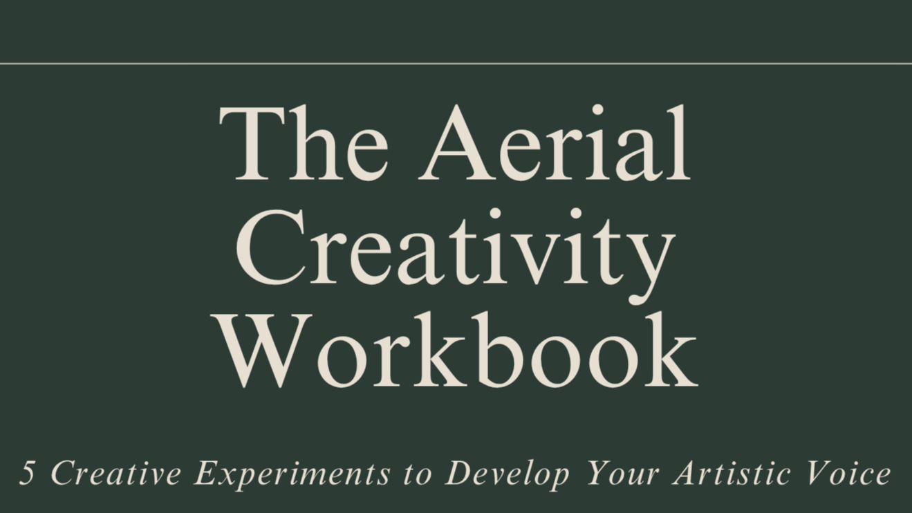 The Aerial Creativity Workbook cover — 5 free prompts to develop your artistic voice