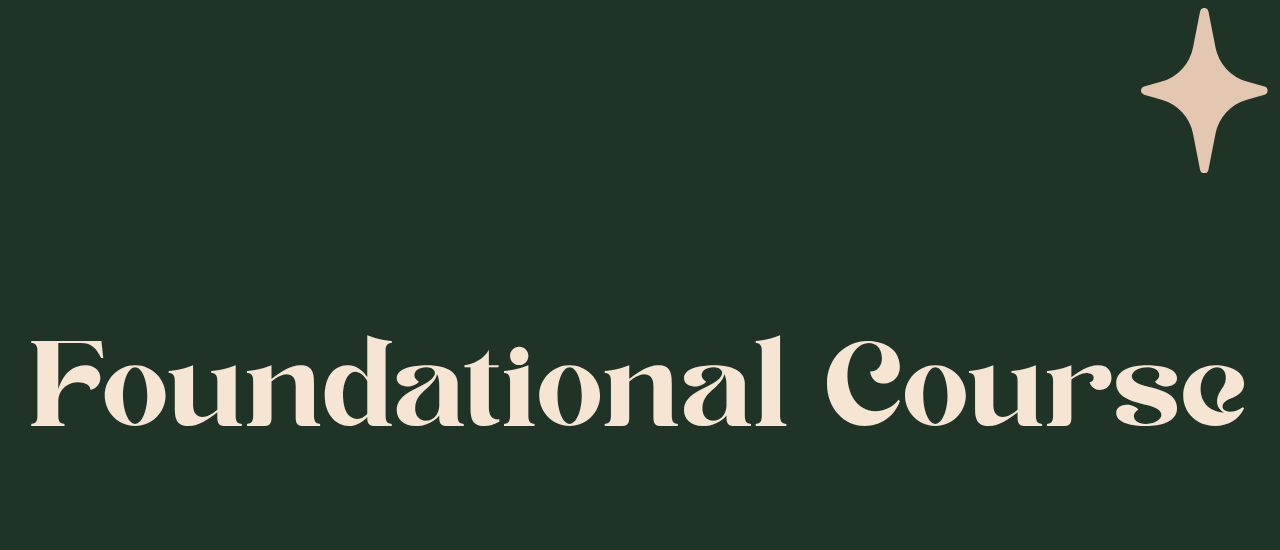 Foundational Course
