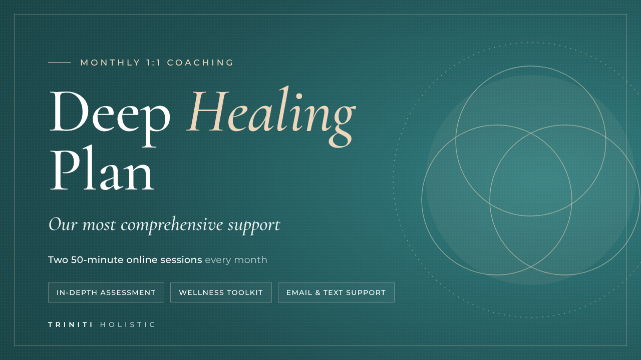 Deep Healing Plan