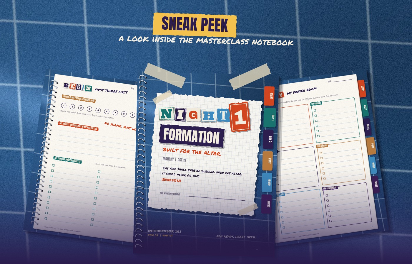 Sneak peek inside the Intercessor 101 Masterclass Notebook: the Begin page, Night One Formation, and My Prayer Room