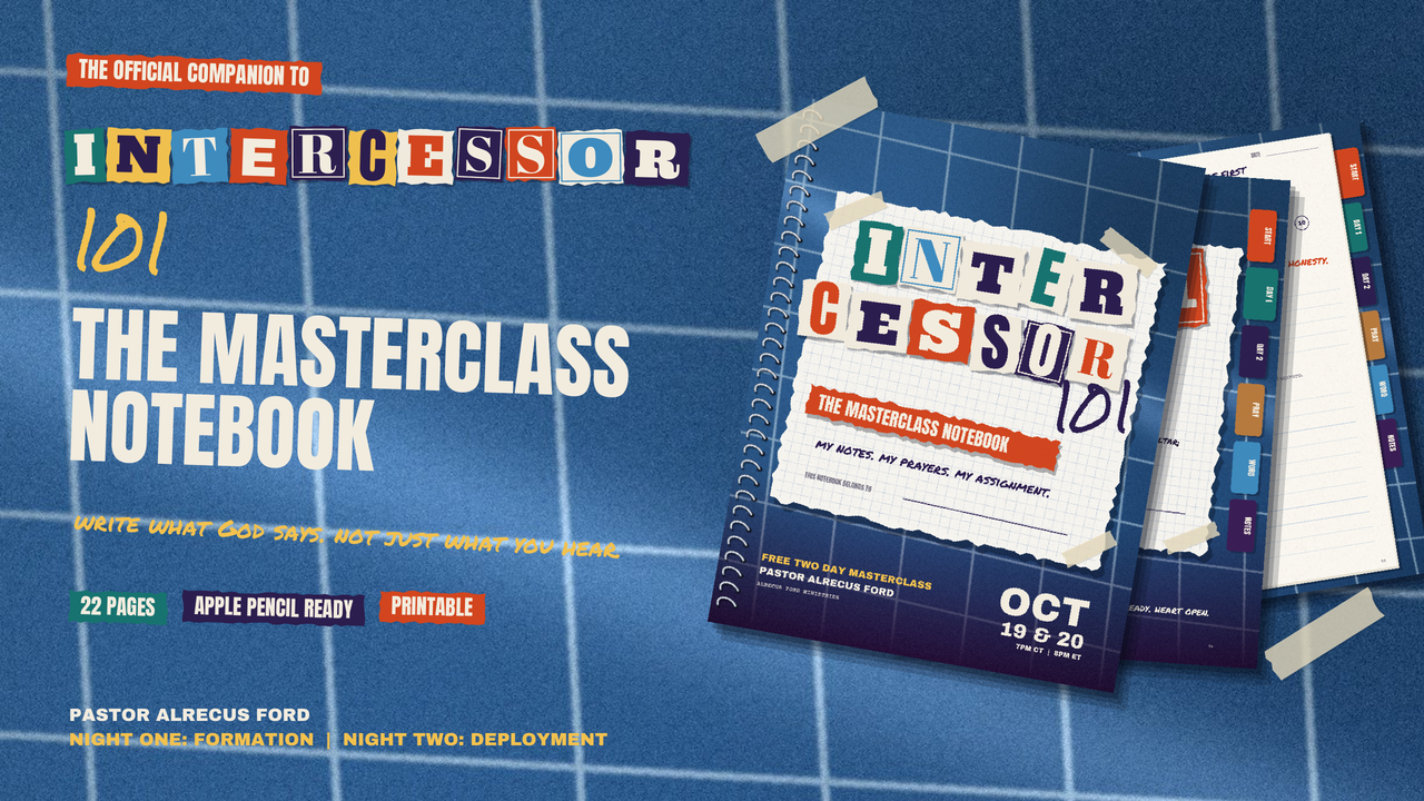The Intercessor 101 Masterclass Notebook, a 22 page designed notebook for iPad or print