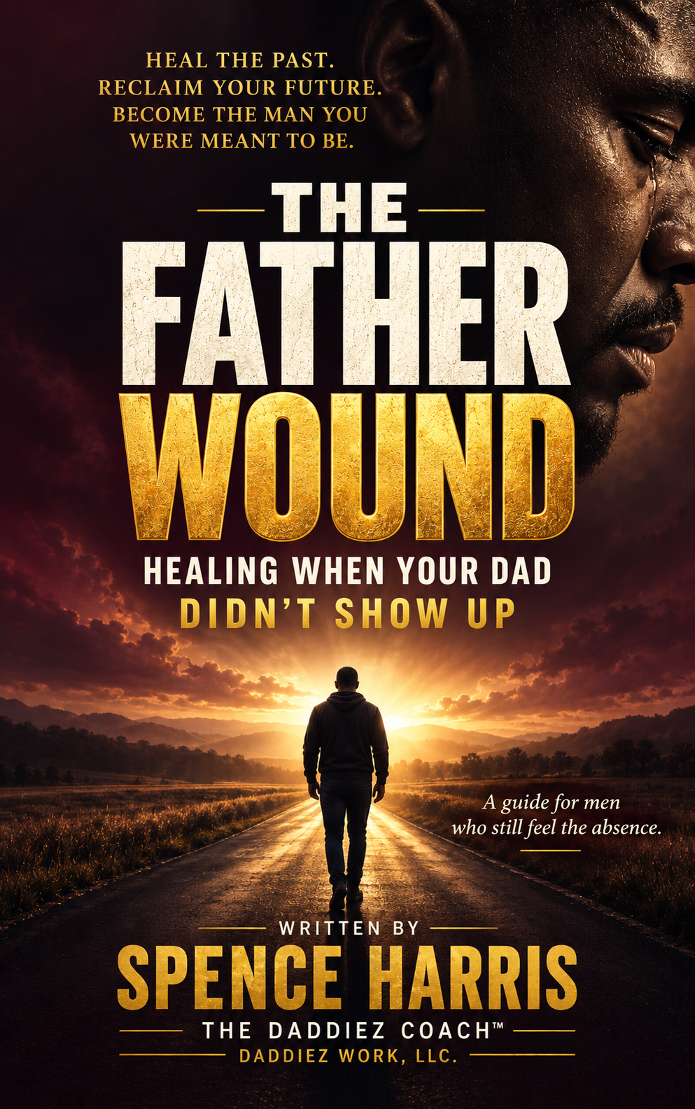 The Father Wound by Spence Harris