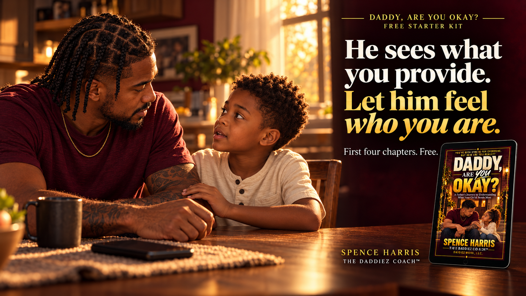 Daddy, Are YOU Okay? Free Starter Kit — find out what you’re really carrying. First few chapters. Free.