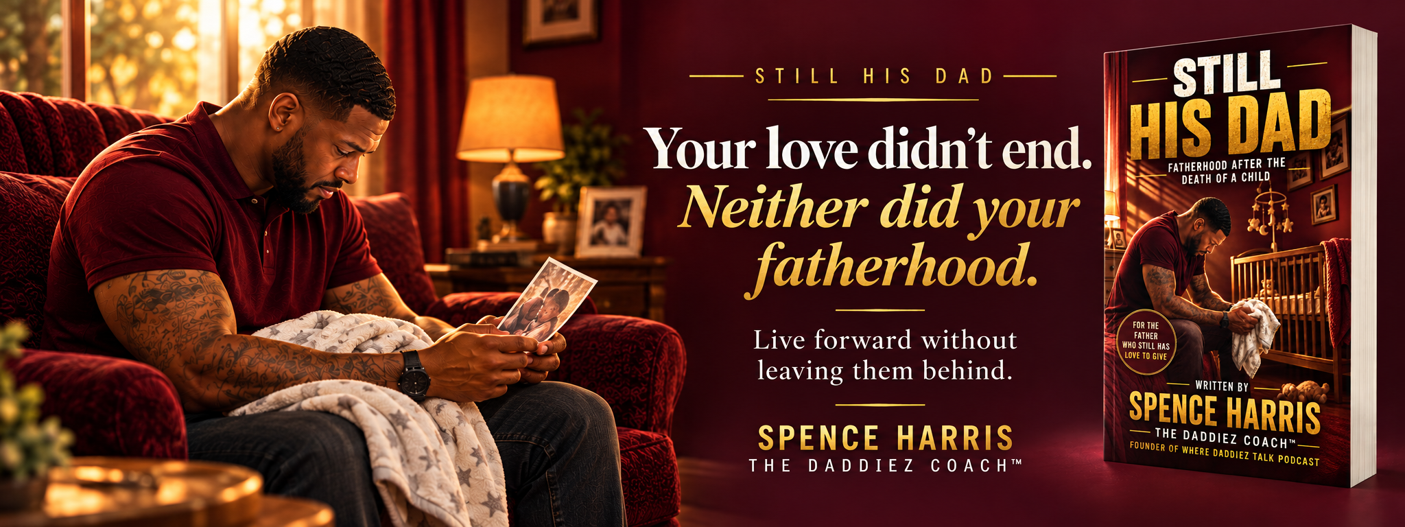 Still His Dad by Spence Harris — fatherhood after the death of a child