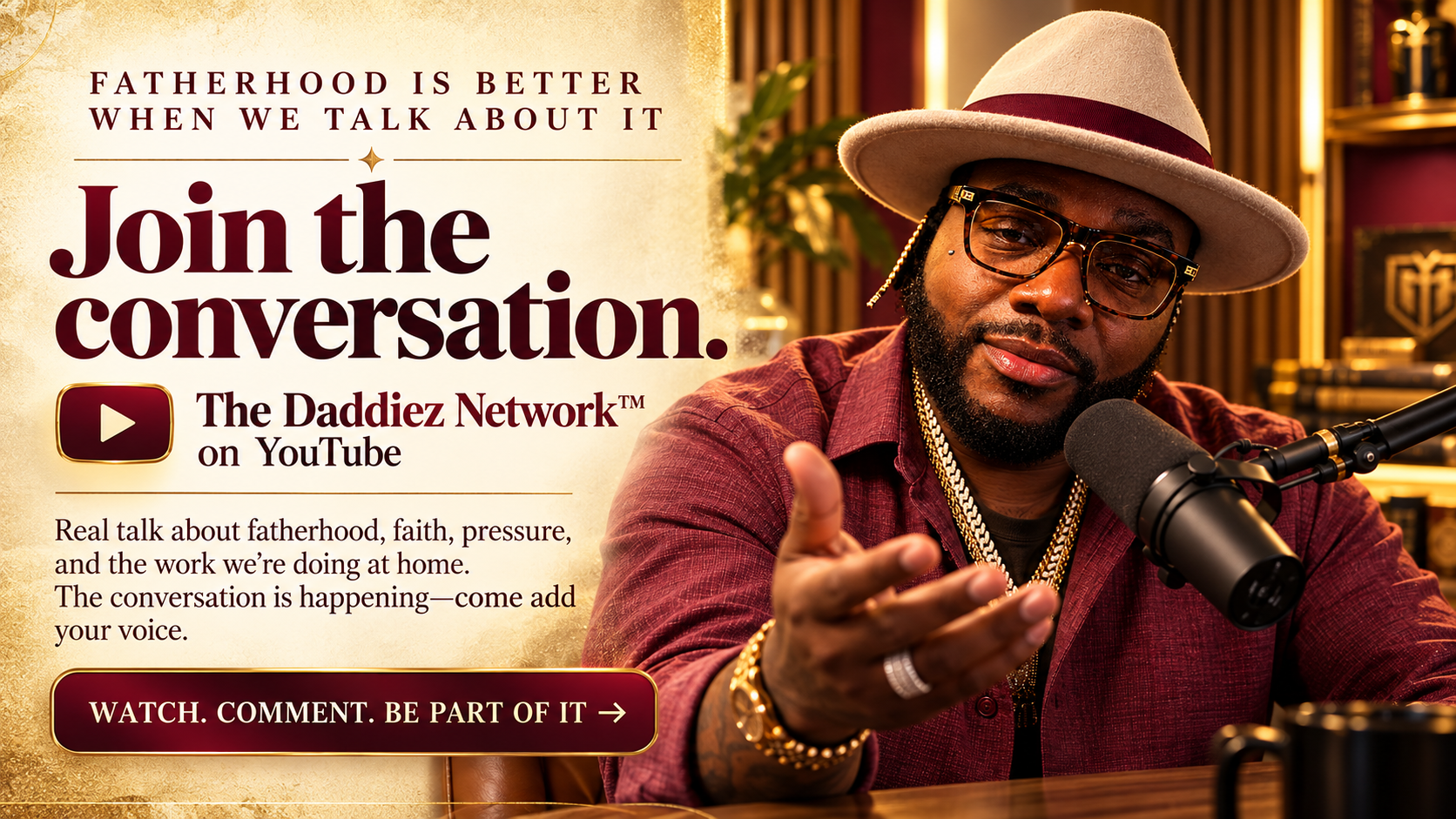 Join the conversation: The Daddiez Network on YouTube. Real talk about fatherhood, faith, pressure, and the work we’re doing at home.