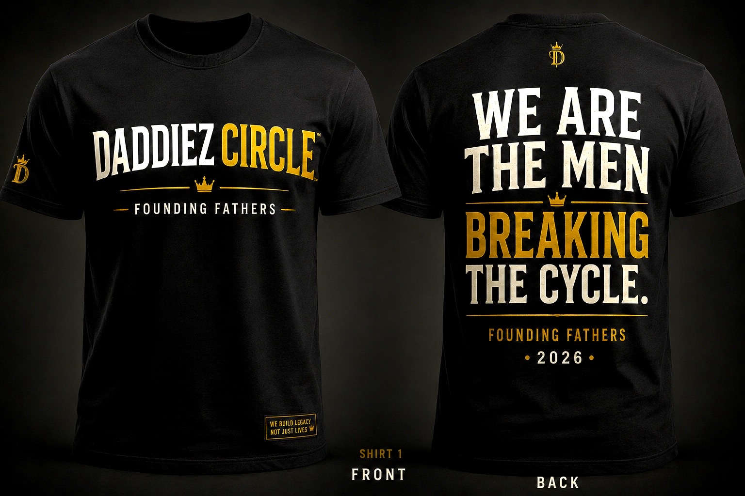 Daddiez Circle Founding Fathers shirt — front and back
