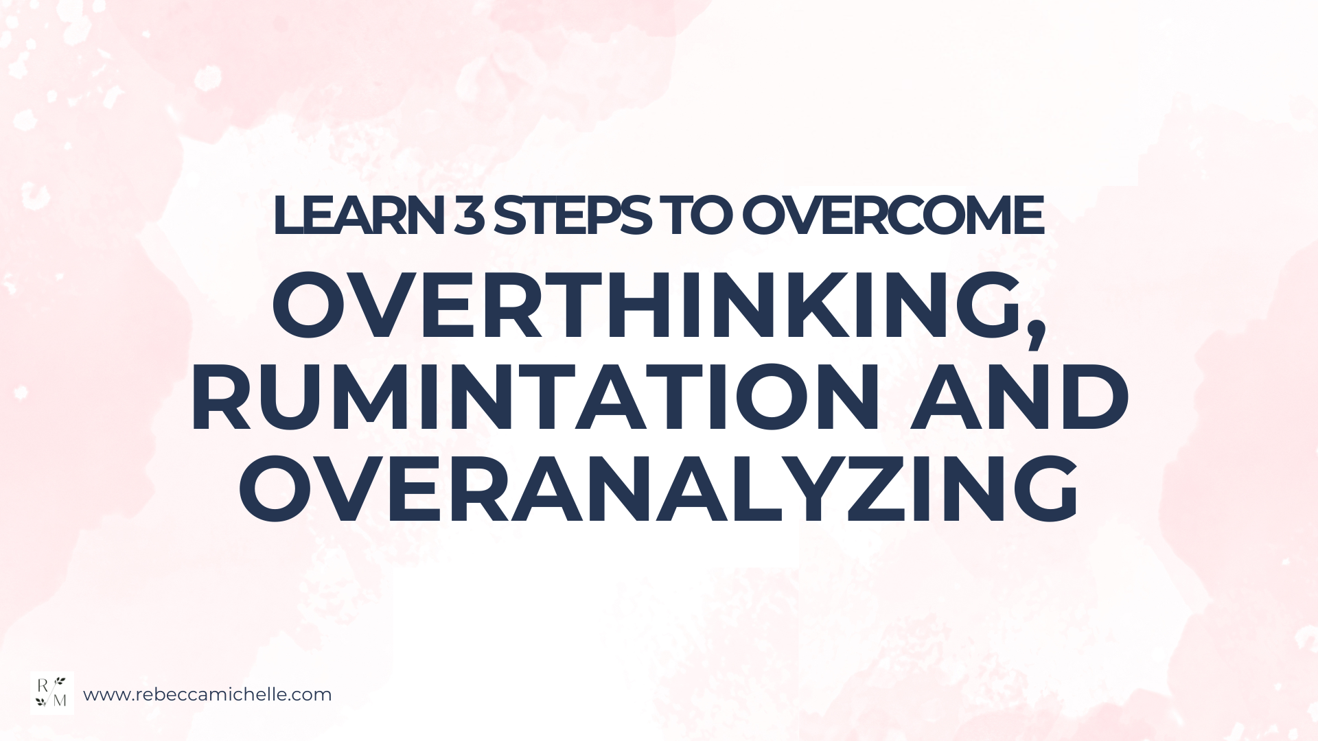 Meditation course: the Better Meditation Method Learn 3 steps to overcome focusing on stressors and overthinking