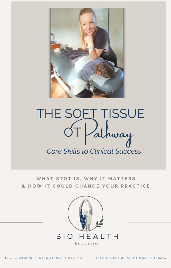 Cover of The Soft Tissue OT Pathway: Core Skills to Clinical Success, by Nicola Wearne.