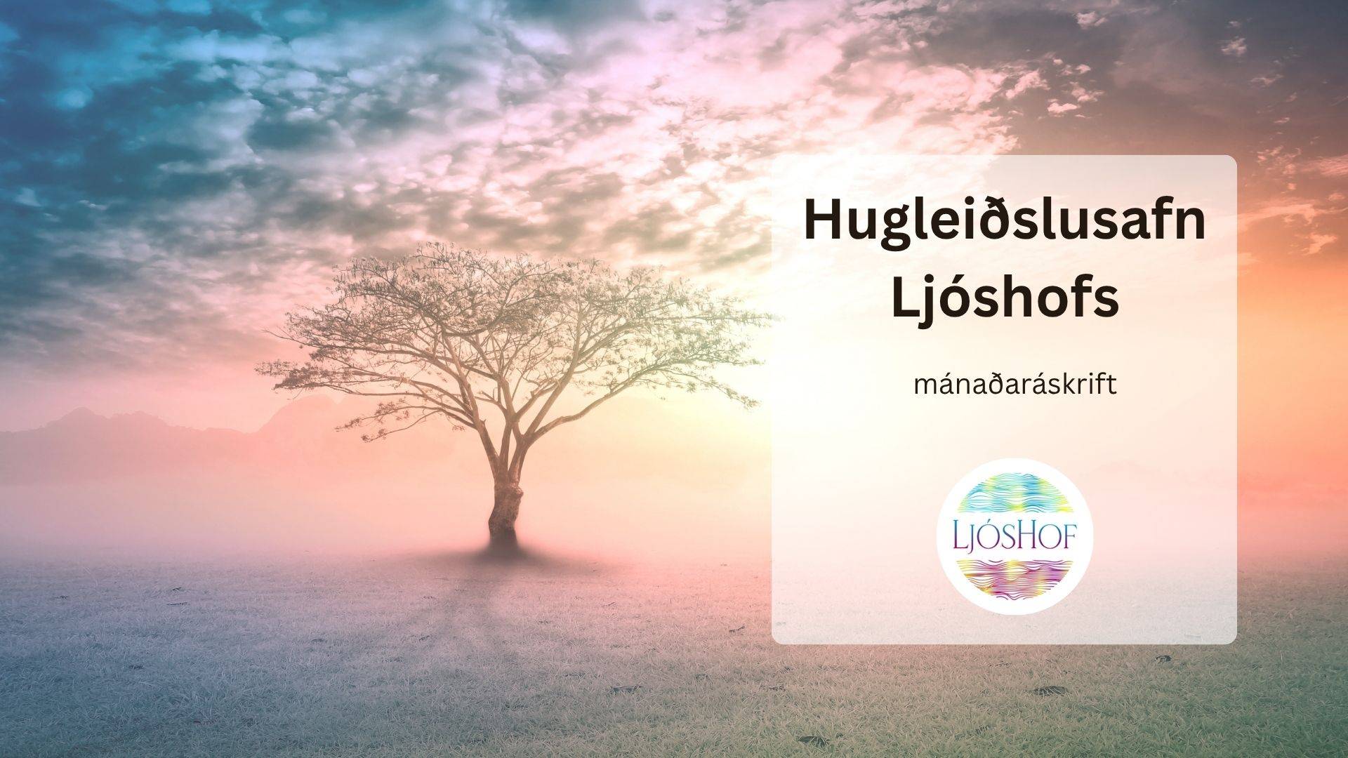 Hugleiðslusafn Ljóshofs