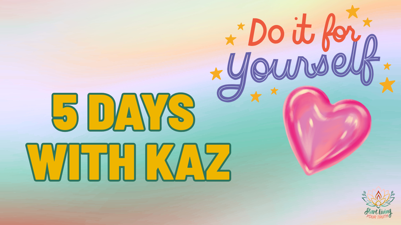 Five Days With Kaz