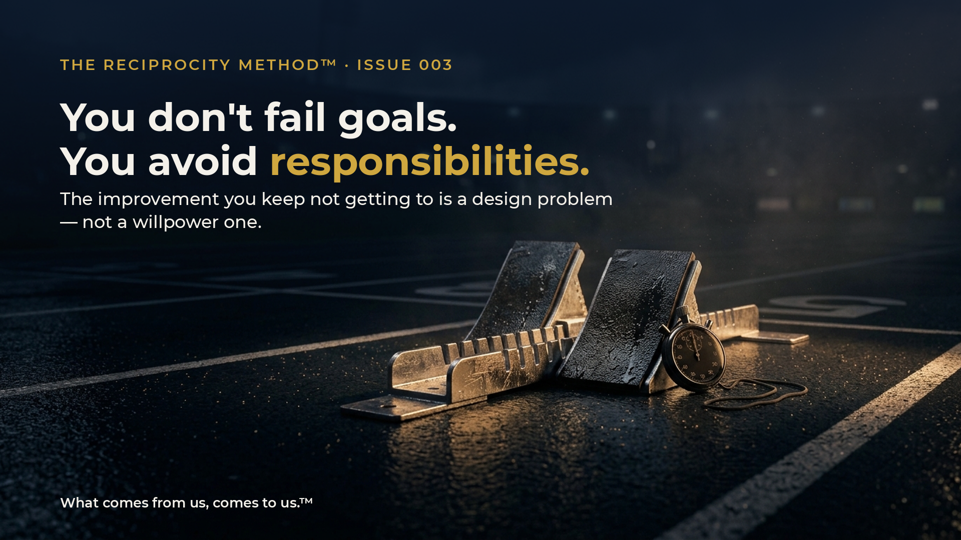 Issue 003 — the goal that stalled