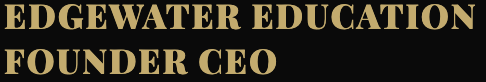 Edgewater Education Founder CEO