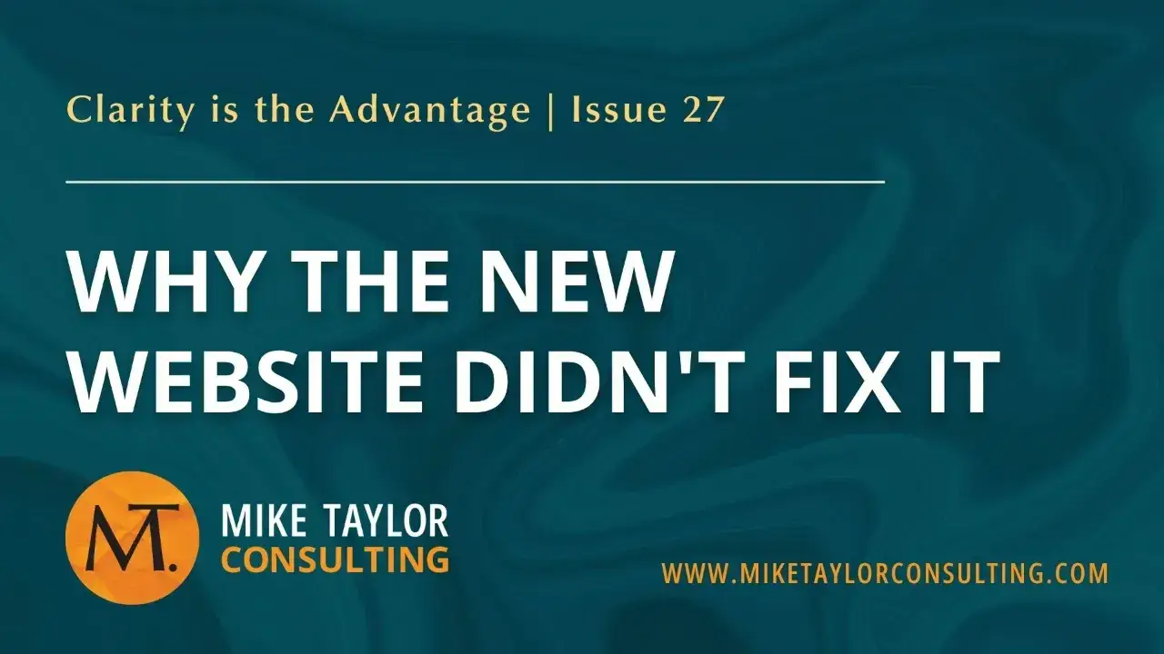 Why the New Website Didn't Fix It