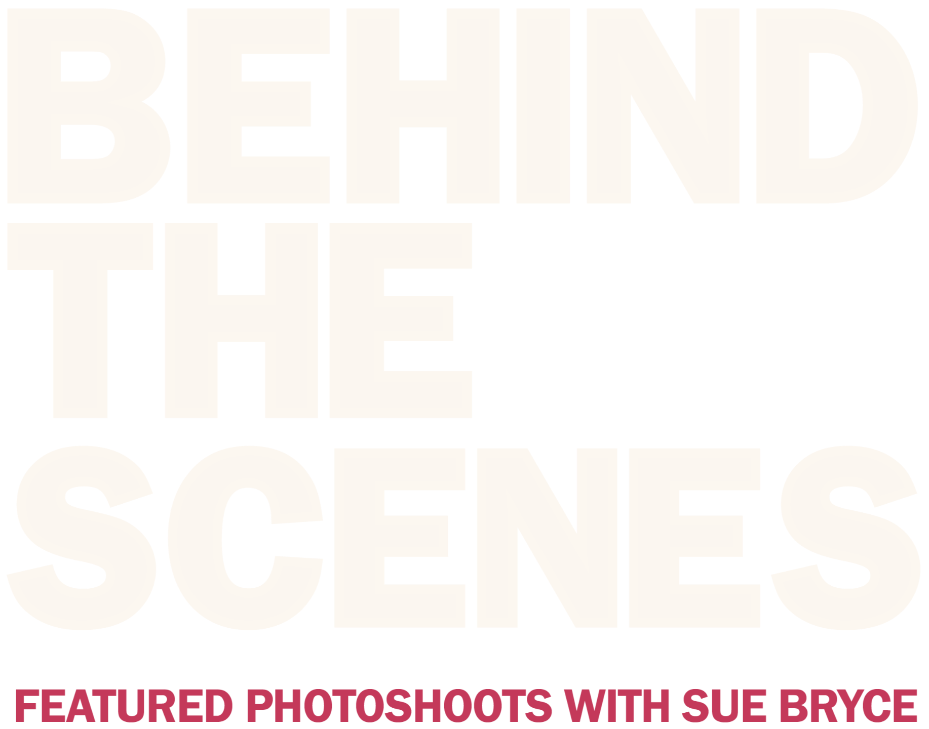 BTS with Sue Bryce